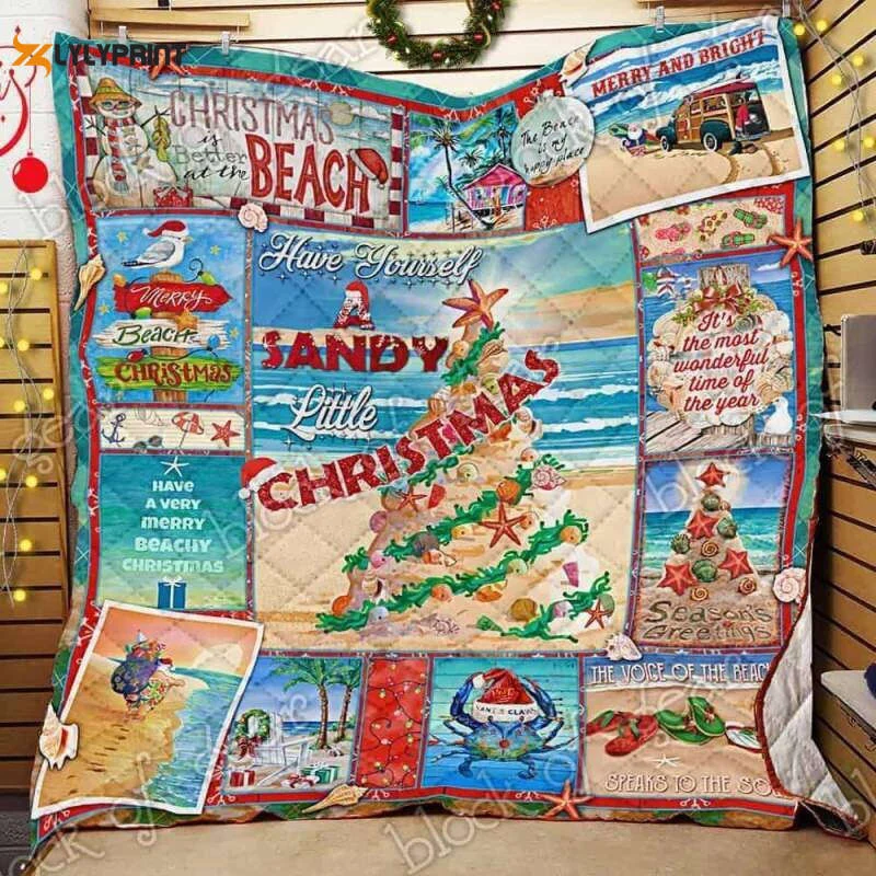 Have Yourself A Sandy Little Christmas 3D Customized Quilt ,  Soft Quilt, King Size, All Season Cozy Quilt QB0901
