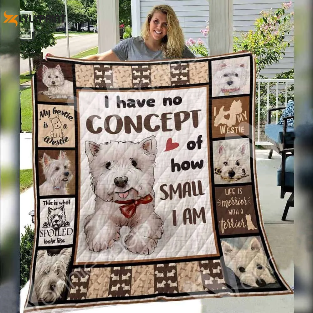 Westie Dog A Awesome 3D Customized Quilt , Soft Quilt, King Size, All Season Cozy Quilt QB0901