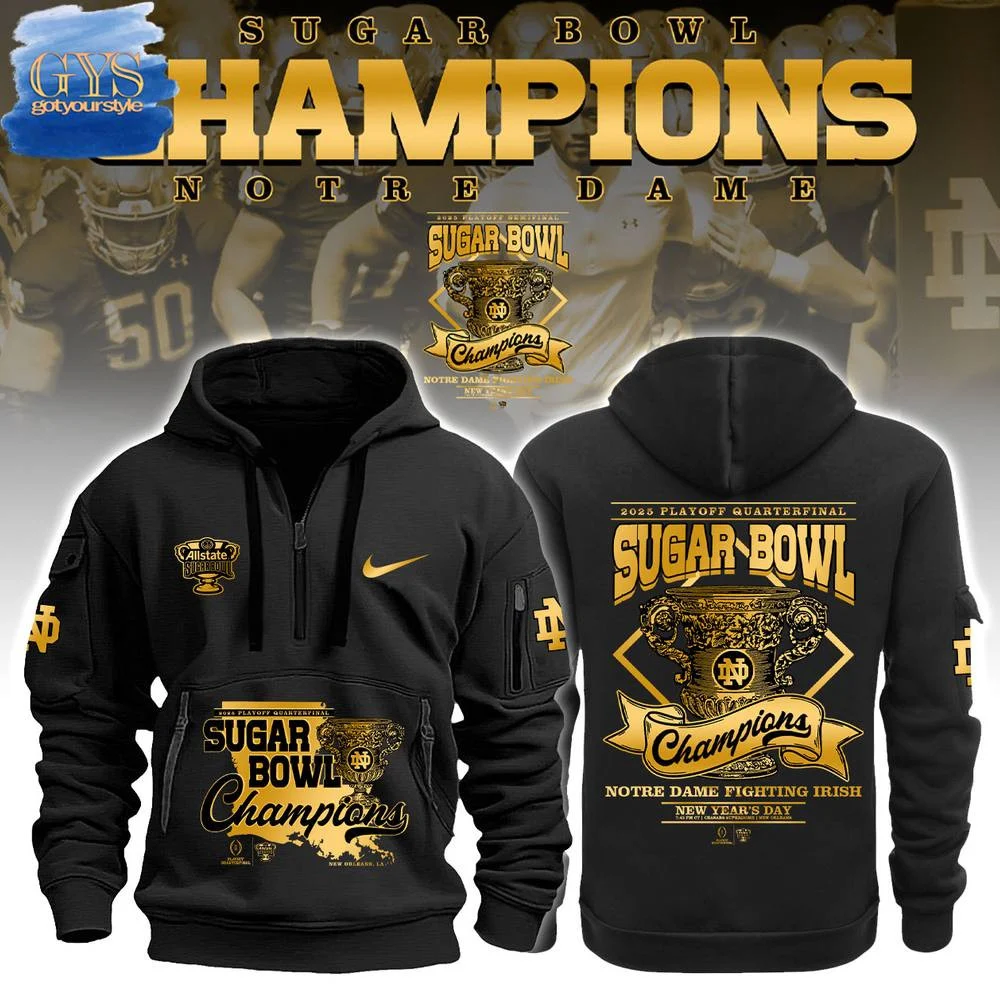 Notre Dame Fighting Irish x Sugar Bowl Champions Limited Edition Half Zip Hoodie QTZ0601