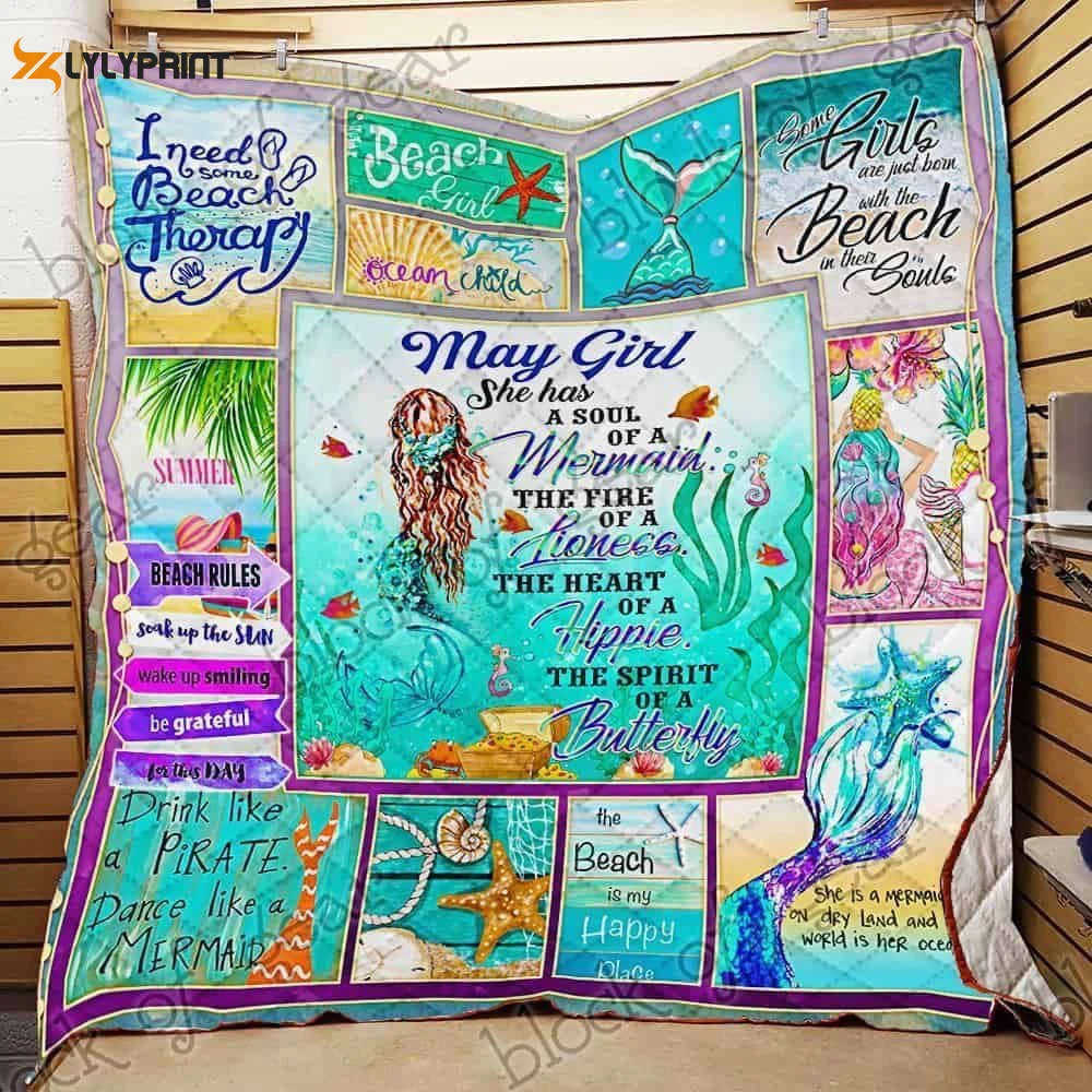 May Girl A Soul Of A Mermaid 3D Customized Quilt , Soft Quilt, King Size, All Season Cozy Quilt QB0901