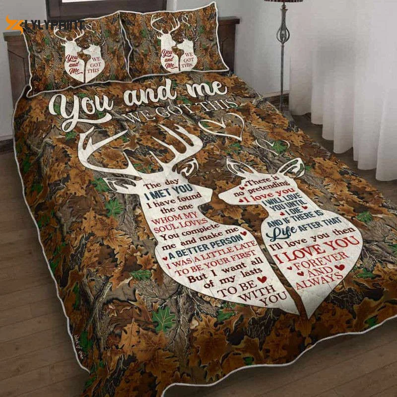 You Complete Me And Make Me A Better Person Deer Hunting Quilt Bedding Set , Soft Quilt, King Size, All Season Cozy Quilt QB0901