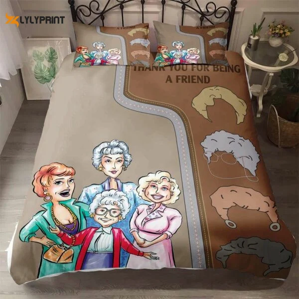 The Golden Girls Thank You For Being A Friend 2 Duvet Quilt Bedding Set 6 1282 ,  Soft Quilt, King Size, All Season Cozy Quilt QB0901