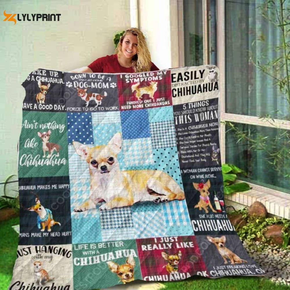 Chihuahua Have A Good Day 3D Customized Quilt , Soft Quilt, King Size, All Season Cozy Quilt QB0901