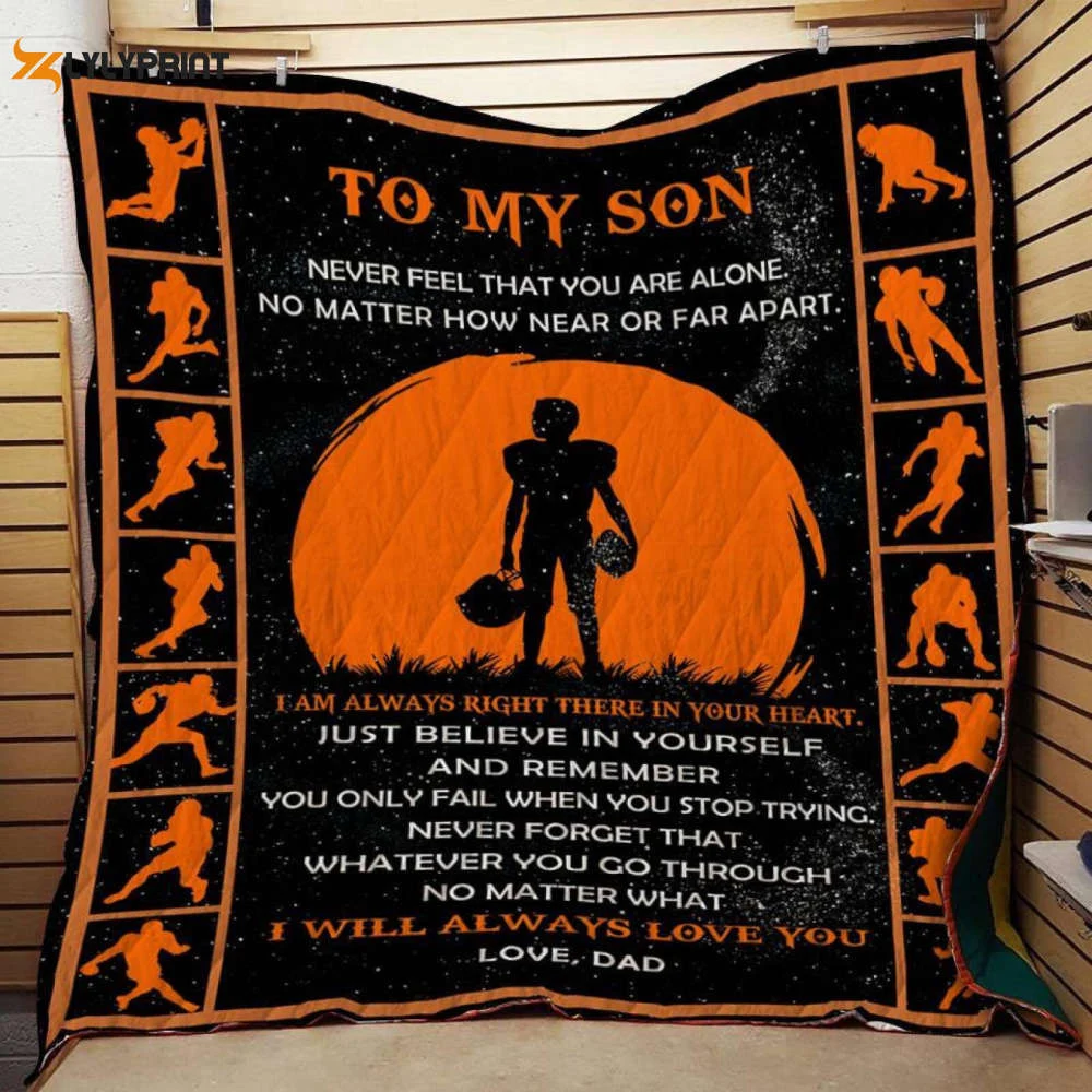 Dad Son Never Feel That You Are Alone 3D Customized Quilt ,  Soft Quilt, King Size, All Season Cozy Quilt QB0901