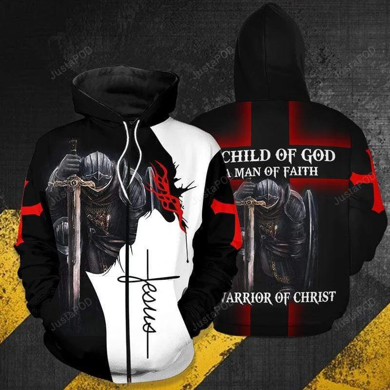 A Child Of God A Man Of Faith A Warrior Of Christ 3D All Print Hoodie, Zip- Up Hoodie HZ0501