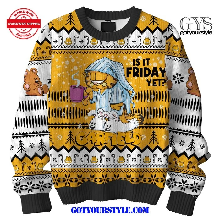 Garfield Is It Friday Yet Christmas Sweater , Cozy Soft Unisex Pullover SW0601