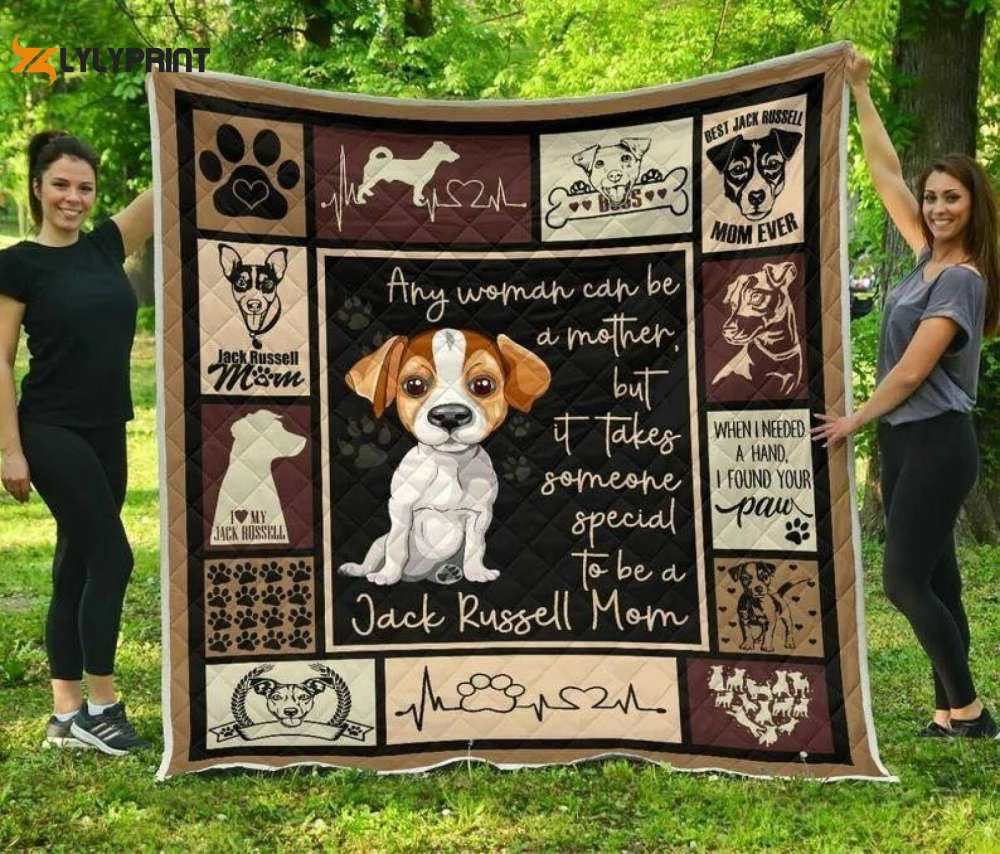 Jack Russell Mom 3D Customized Quilt , Soft Quilt, King Size, All Season Cozy Quilt QB0901
