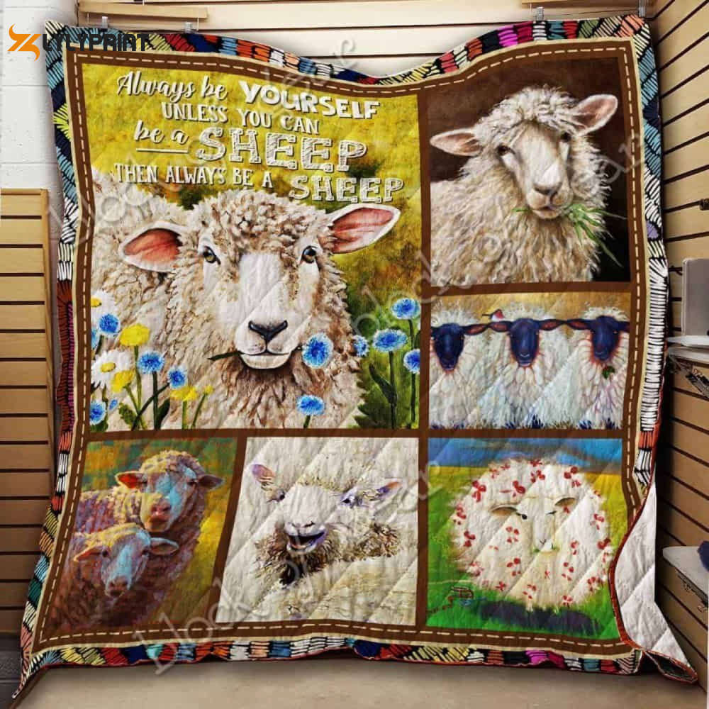 Always Be A Sheep 3D Customized Quilt , Soft Quilt, King Size, All Season Cozy Quilt QB0901