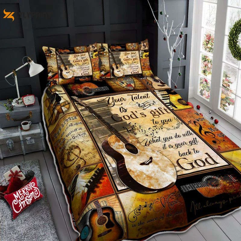 Your Talent Is God's Gift To You What You Do With It Is Your Gift Back To God Guitar Music Lovers Quilt Bedding Set , Soft Quilt, King Size, All Season Cozy Quilt QB0901