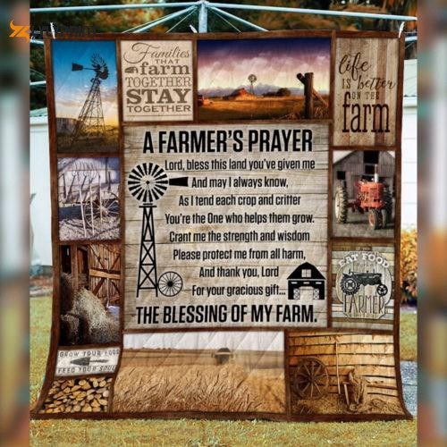 A Farmers Prayer 3D Customized Quilt Blanket , Soft Quilt, King Size, All Season Cozy Quilt QB0901